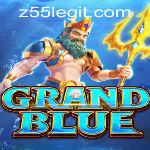 Exploring GRANDBLUE: The Latest Phenomenon in Gaming with Z55 Twist