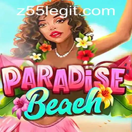 Escape to Adventure with ParadiseBeach: Unveiling the Thrills of Z55