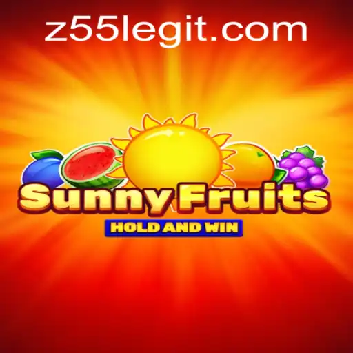 Discover SunnyFruits: The Thrilling New Game with a Z55 Twist